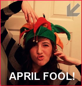 Happy April Fools Day!