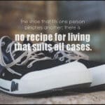 no-shoe-fits-one-person