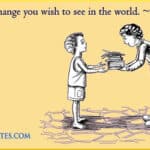 be-the-change-quote